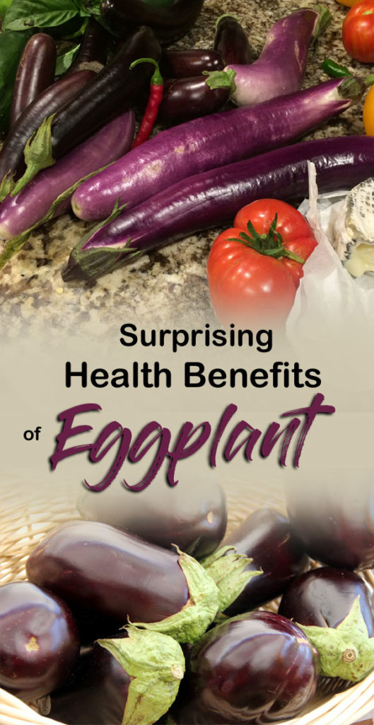 9 Surprising Health Benefits Of Eggplant | Eggplant Nutrients Facts ...